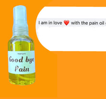 Load image into Gallery viewer, Good Bye Pain