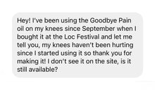 Load image into Gallery viewer, Good Bye Pain